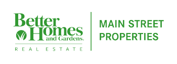 Better Homes & Gardens Real Estate, Main Street Properties