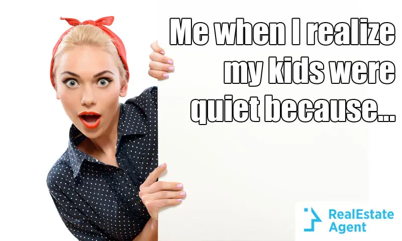 Meme When I realize my kids are quiet